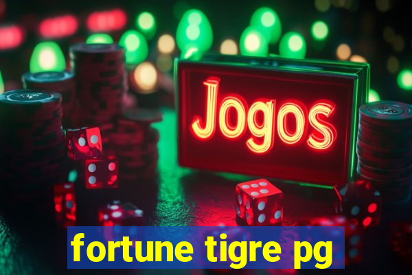 fortune tigre pg